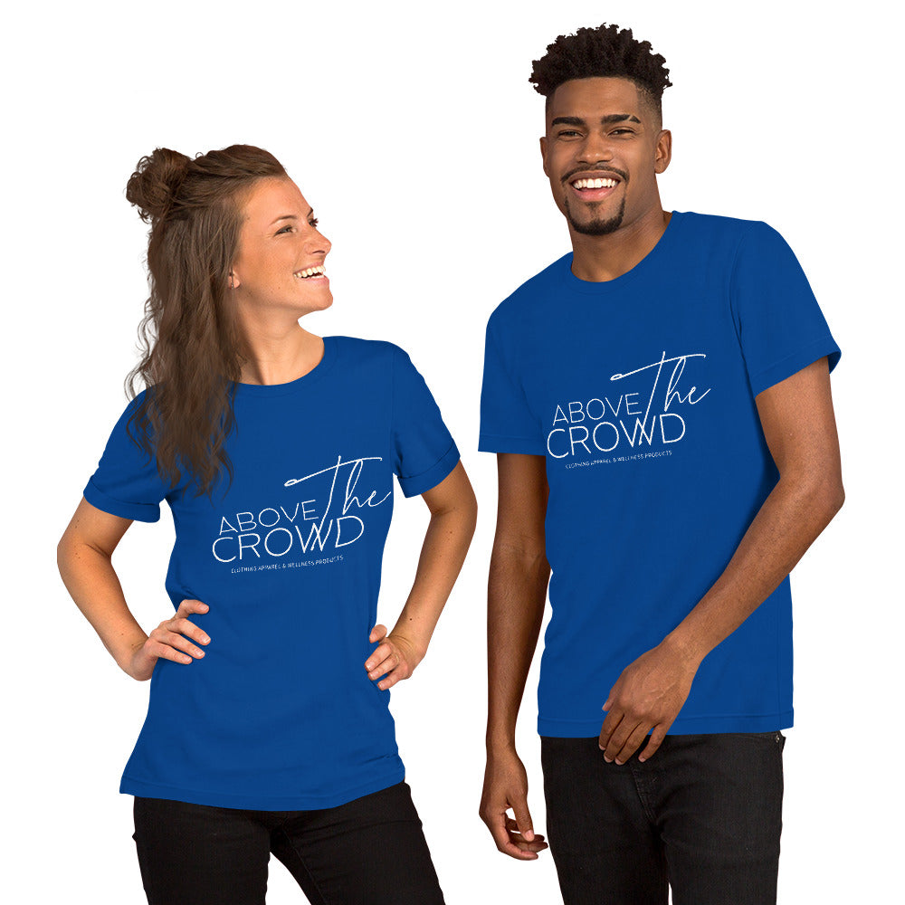 Above the Crowd Logo T-Shirt – Unisex | Sizes Up to 5XL | 12 Bold Colors