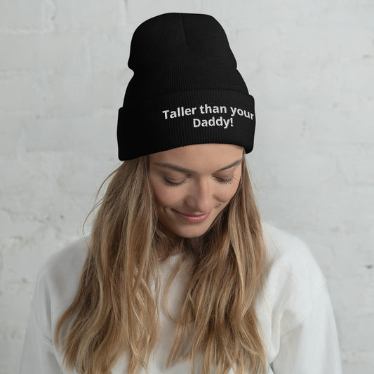 Taller than Your Daddy beanie in black 