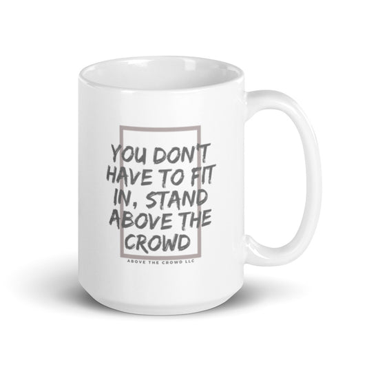 DON'T FIT IN mug