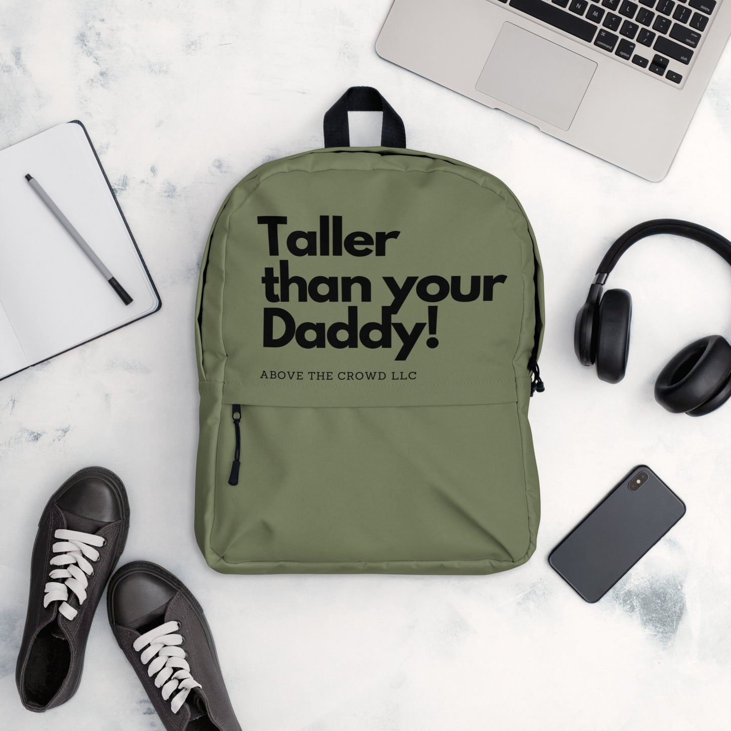 Olive 'Taller Than Your Daddy' Backpack
