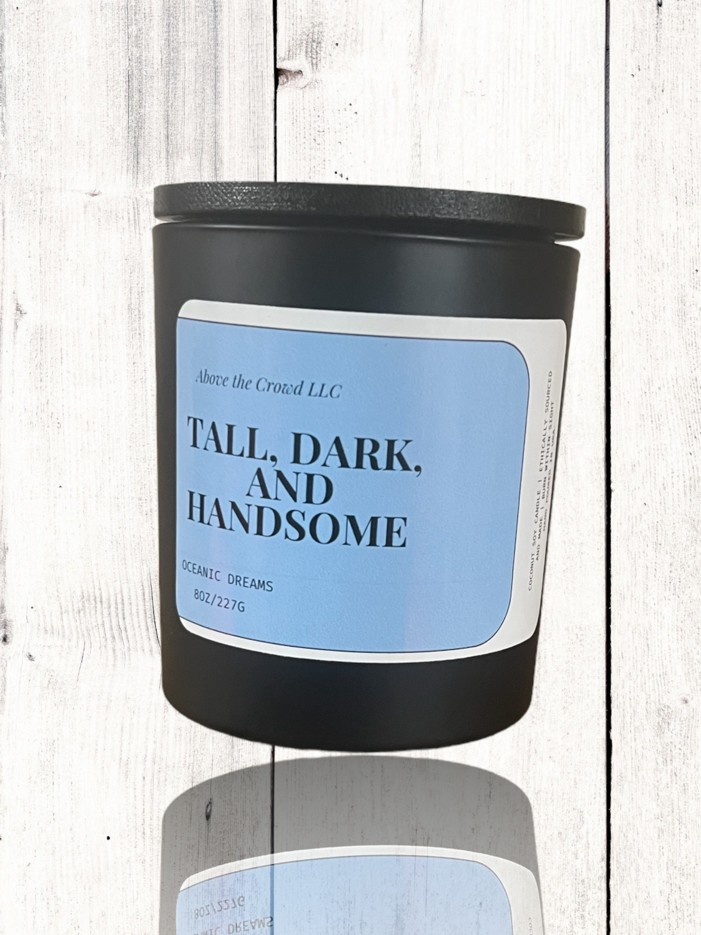 "Tall, Dark, and Handsome" Coco Soy Candle